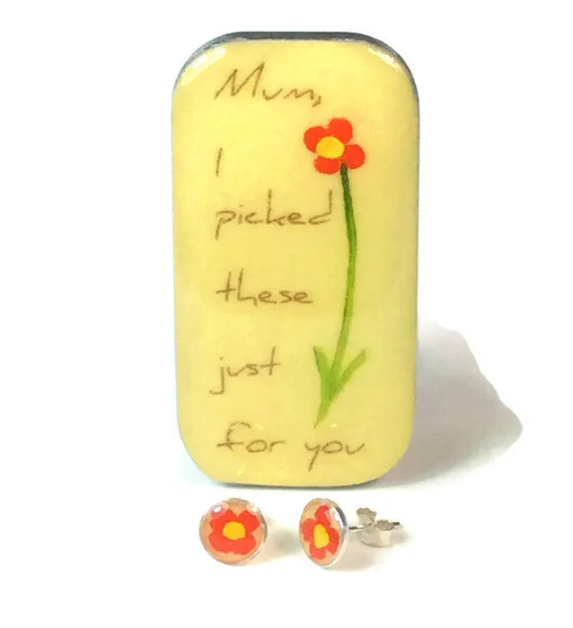 "Mum, I  picked These Just For You..." Flower Studs & Teeny Tiny Tin